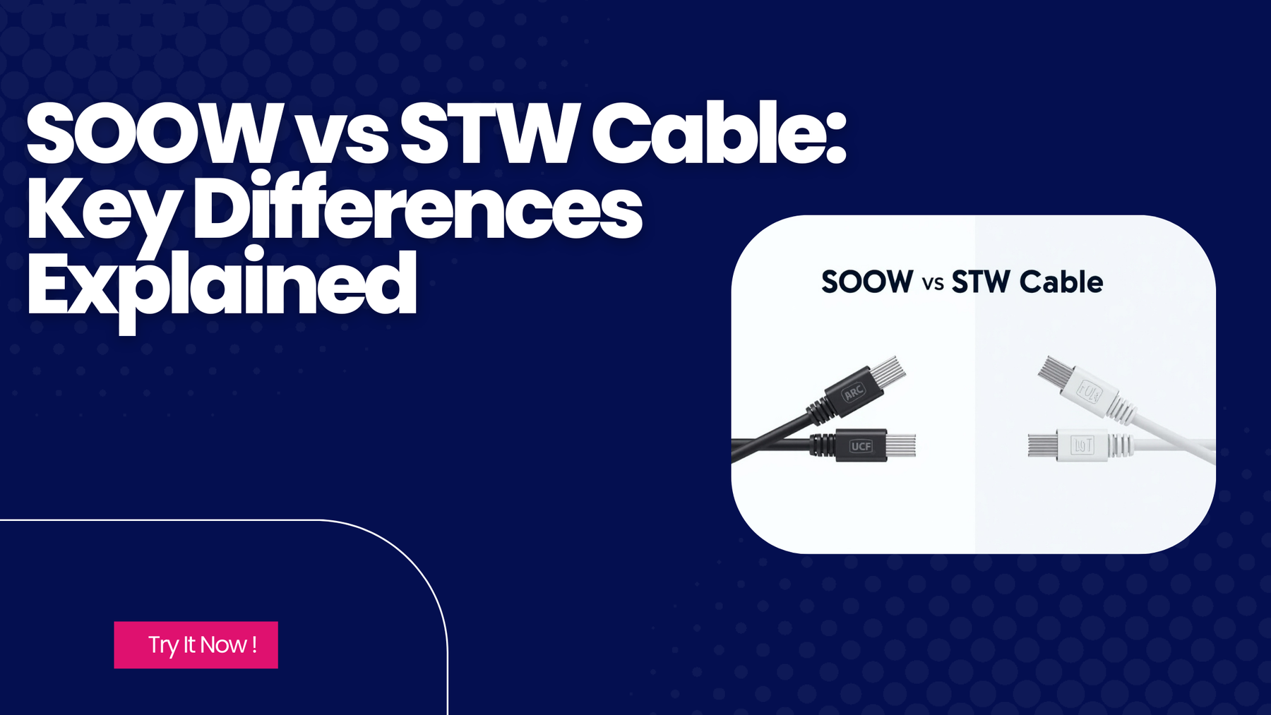 SOOW vs STW Cable: Key Differences Explained
