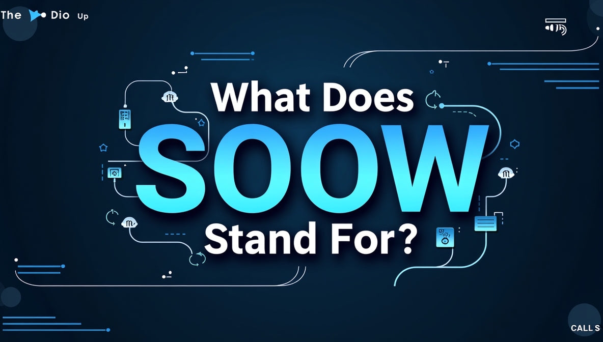 What Does SOOW Stand For?
