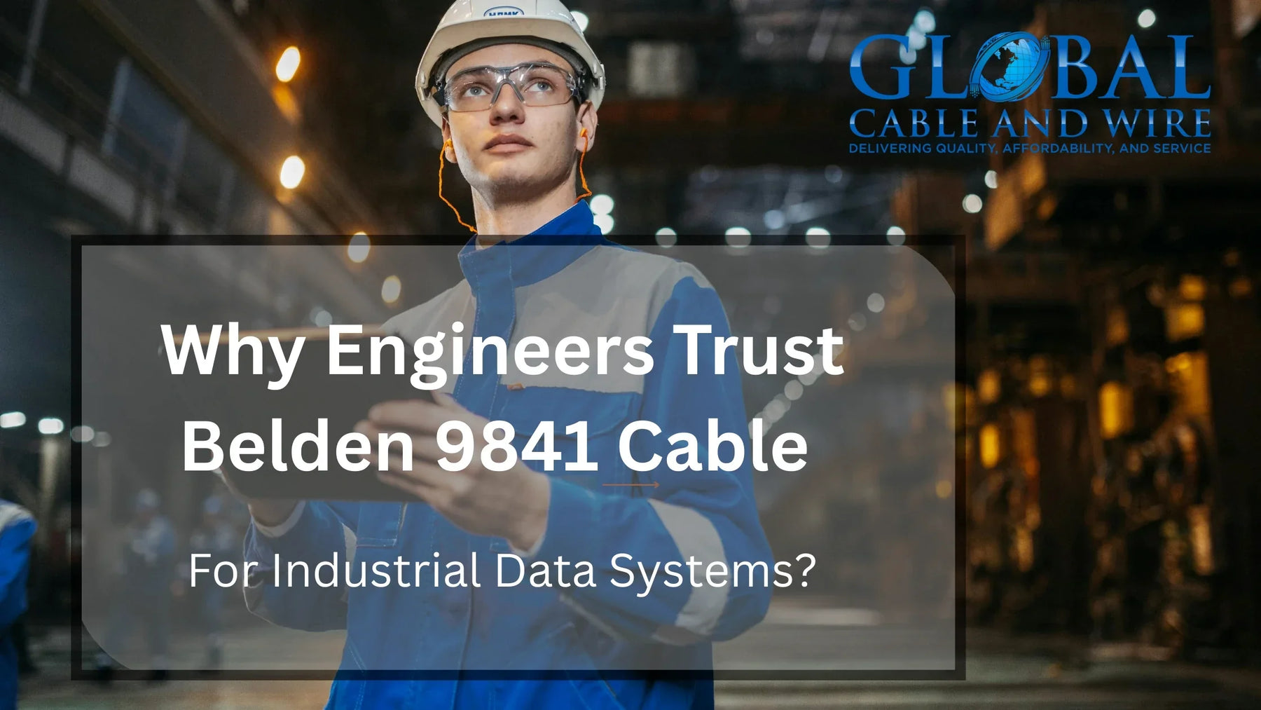 Why Engineers Trust Belden 9841 Cable for Industrial Data Systems?