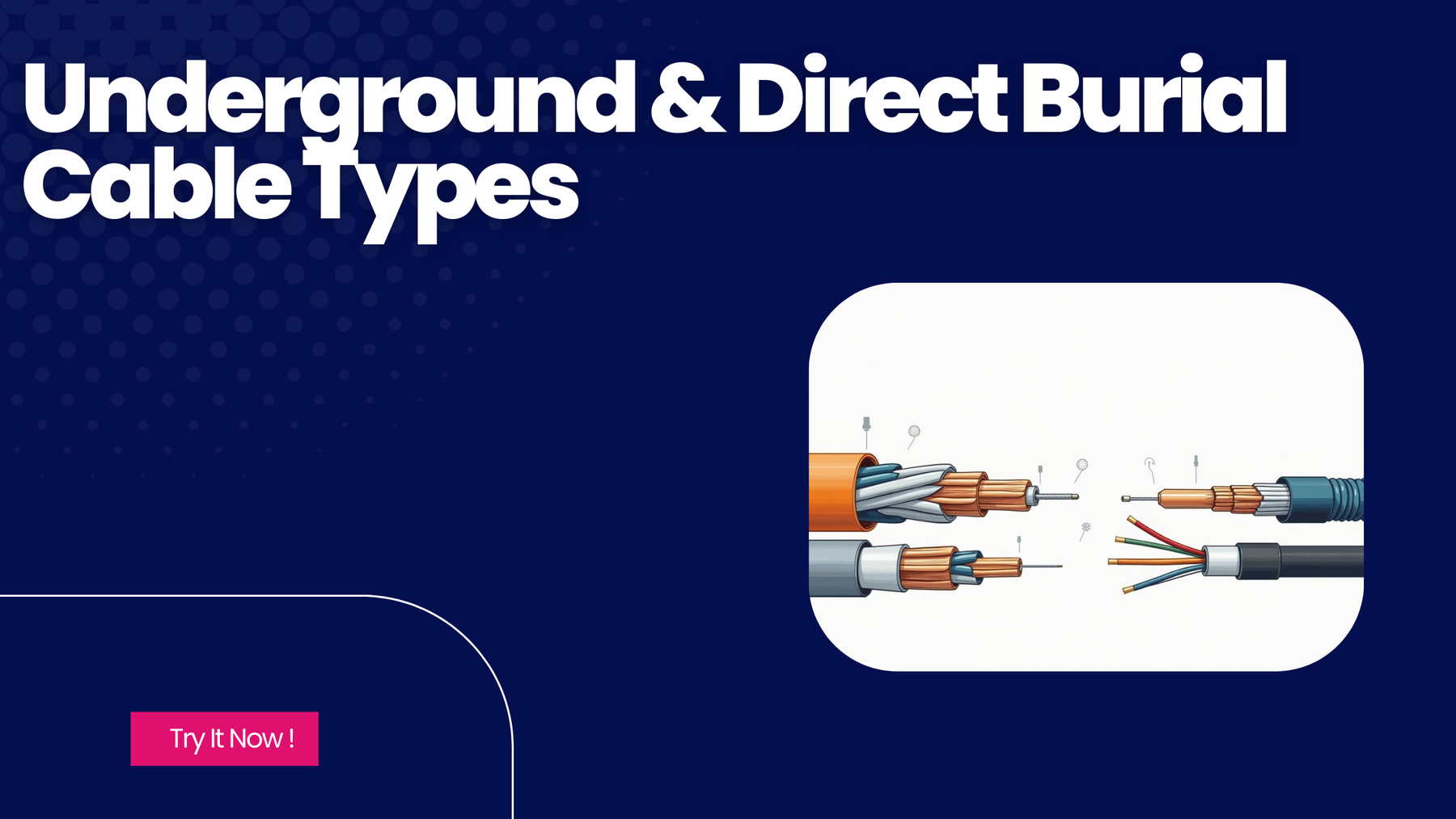 Embedded Direct Cable Underground & Direct Burial Cable Types: What You Need to Know + Insta
