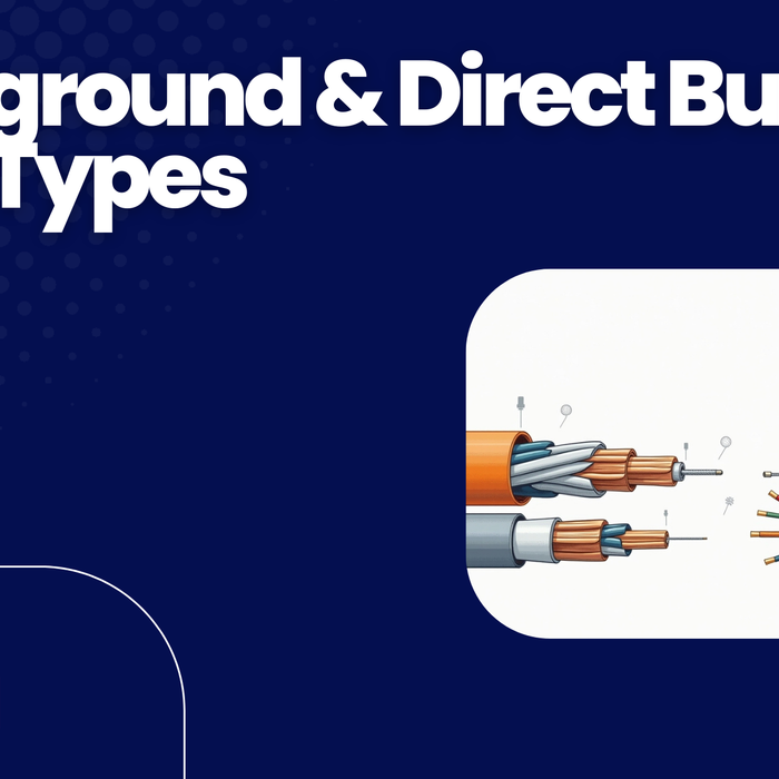 Underground & Direct Burial Cable Types: What You Need to Know + Installation Tips?